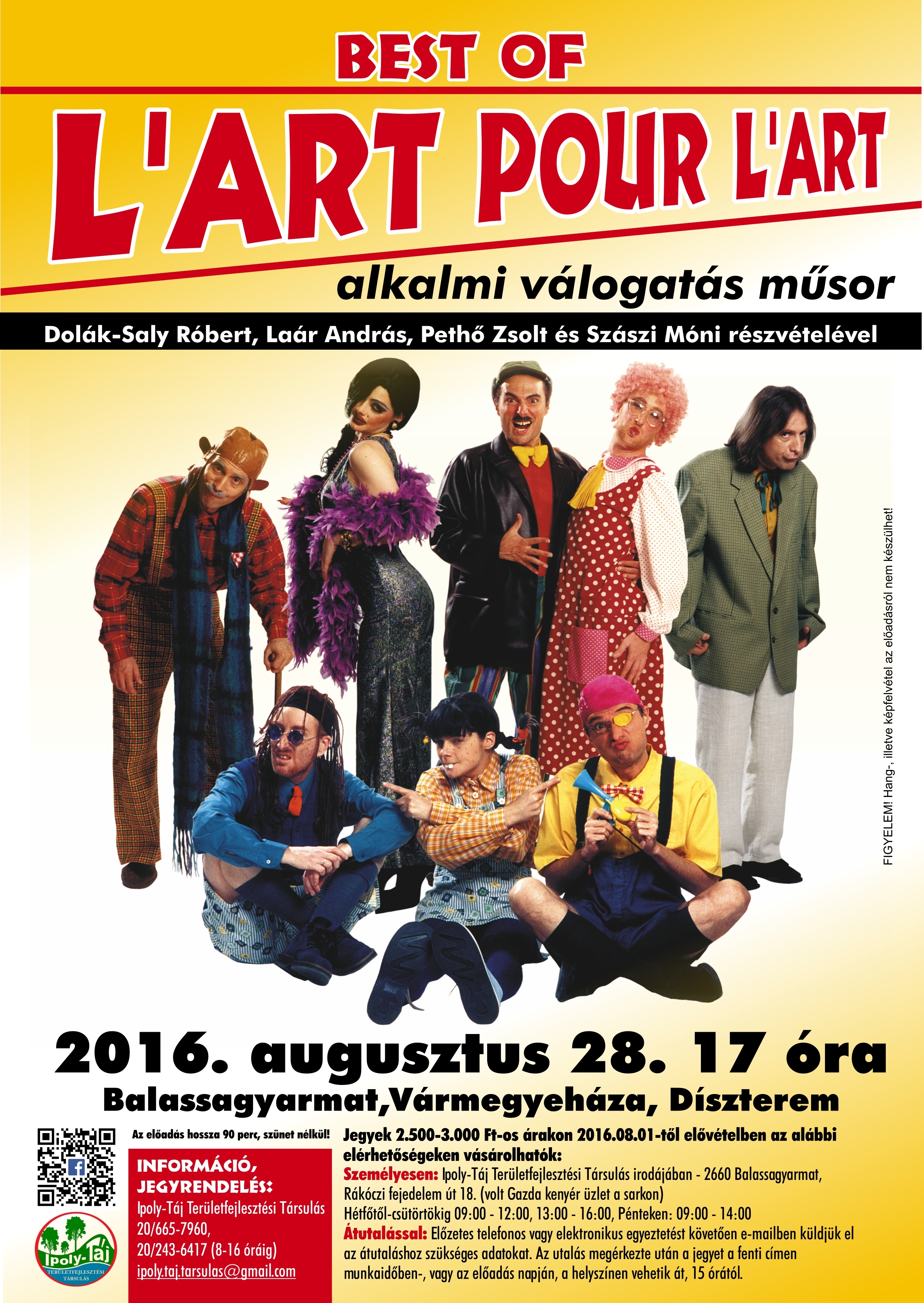 Best of L’art pour l’art – alkalmi válogatás műsor Dolák-Saly Róbert, Laár András, Pethő Zsolt és Sz